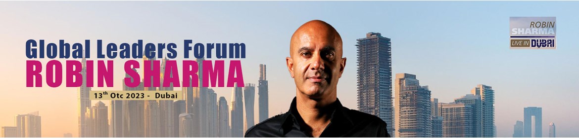 Global Leadership Forum - Robbin Sharma 2022